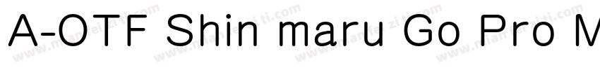 A-OTF Shin maru Go Pro M字体转换